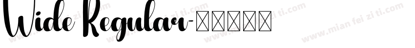 Wide Regular字体转换